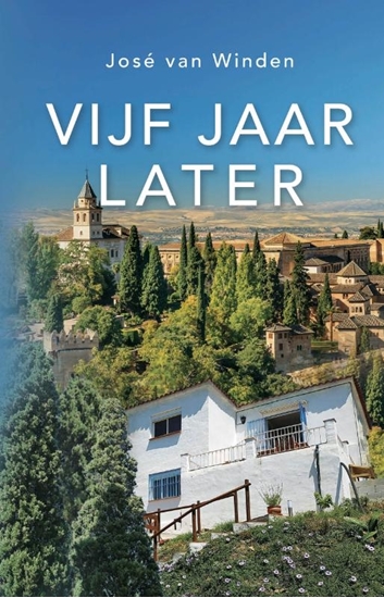 Afbeelding van Vijf jaar later