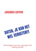 Afbeelding van DATEN, JE KAN HET WEL VERGETEN!!!