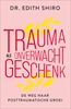 Afbeelding van Trauma als onverwacht geschenk
