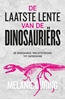 Afbeelding van De laatste lente van de dinosauriërs