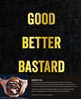 Afbeelding van Good Better Bastard