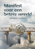 Afbeelding van Manifest voor een betere wereld