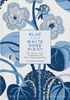 Afbeelding van Blue and White Done Right