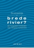 Afbeelding van Bosbeekje of brede rivier?