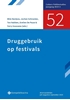 Afbeelding van Cahiers Politiestudies nr. 52 Druggebruik op festivals