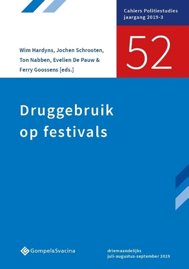 Afbeelding van Cahiers Politiestudies nr. 52 Druggebruik op festivals