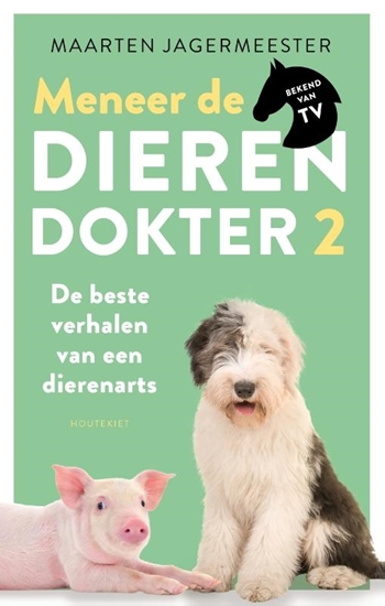 Afbeelding van Meneer de dierendokter De beste verhalen van een dierenarts