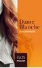 Afbeelding van Dame Blanche