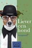 Afbeelding van Liever een hond