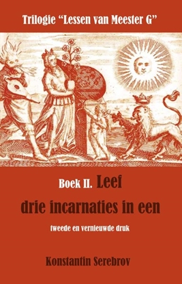 Afbeeldingen van Leef drie incarnaties in een