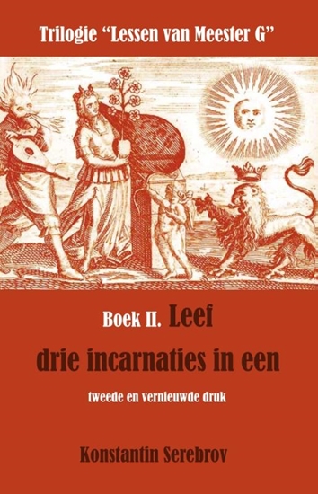 Afbeelding van Leef drie incarnaties in een