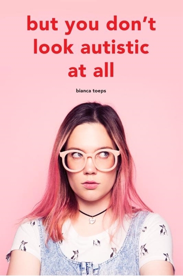 Afbeelding van But you don't look autistic at all
