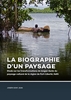 Afbeelding van La Biographie d’un paysage