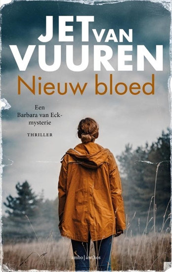 Afbeelding van Een Barbara van Eck-mysterie Nieuw bloed
