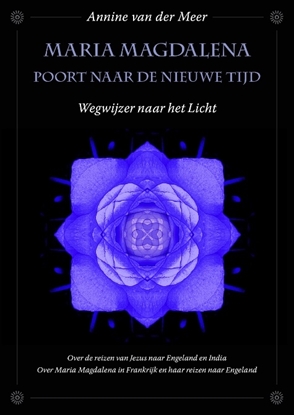 Afbeeldingen van Maria Magdalena poort naar de Nieuwe Tijd