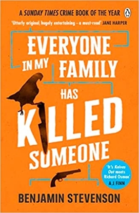 Afbeeldingen van Everyone In My Family Has Killed Someone