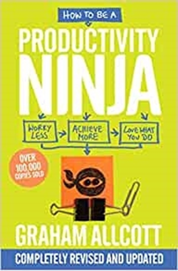 Afbeelding van How to be a Productivity Ninja UPDATED EDITION