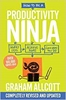 Afbeelding van How to be a Productivity Ninja UPDATED EDITION