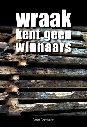 Afbeeldingen van Wraak kent geen winnaars
