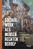 Afbeelding van Sociaal werk als mensenrechtenberoep
