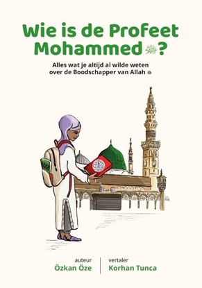 Afbeeldingen van Kinderboekenserie Wie is de Profeet Mohammed?