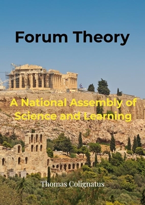 Afbeeldingen van Forum Theory & A National Assembly of Science and Learning