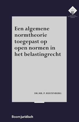 Afbeeldingen van E.M. Meijers Instituut voor Rechtswetenschappelijk Onderzoek Een algemene normtheorie toegepast op open normen in het belastingrecht