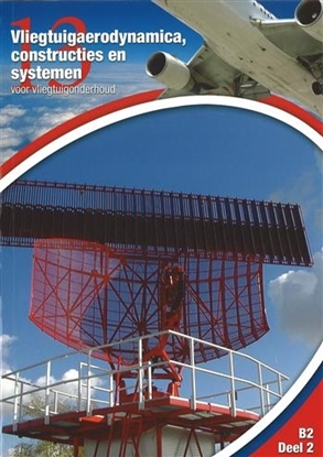 Afbeeldingen van Vliegtuigaerodynamica, constructies en systemen voor vliegtuigonderhoud Module 13 deel 2 Werkboek
