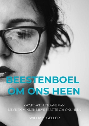 Afbeeldingen van Beestenboel om ons heen
