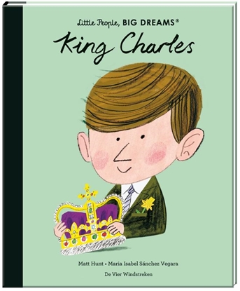 Afbeeldingen van Little People, Big Dreams King Charles