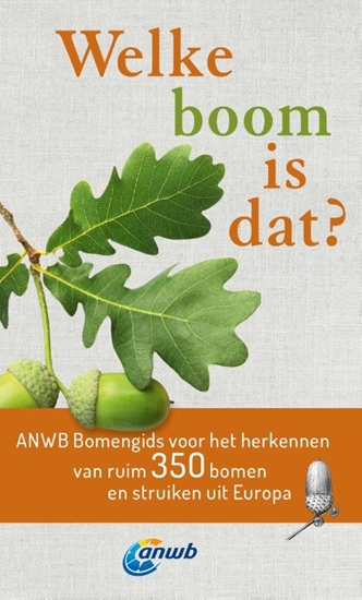 Afbeelding van Welke is dat? Natuurgidsen Welke boom is dat?