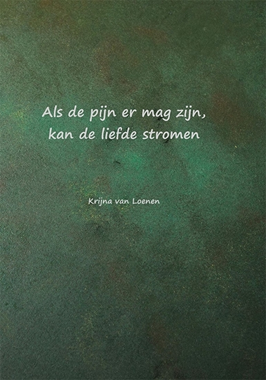 Afbeelding van Als de pijn er mag zijn, kan de liefde stromen