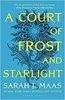 Afbeelding van A Court of Thorns and Roses A Court of Frost and Starlight