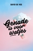 Afbeelding van Genade is voor watjes