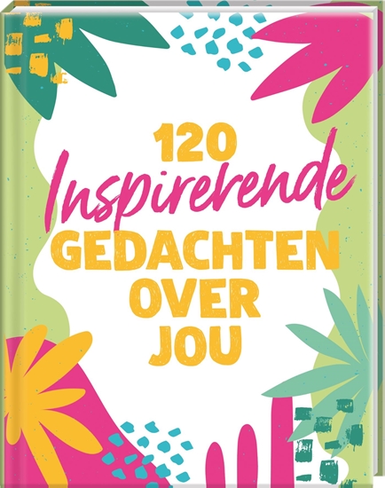 Afbeelding van 120 inspirerende gedachten over jou