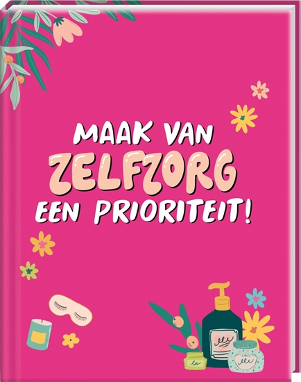 Afbeelding van Maak van zelfzorg een prioriteit!