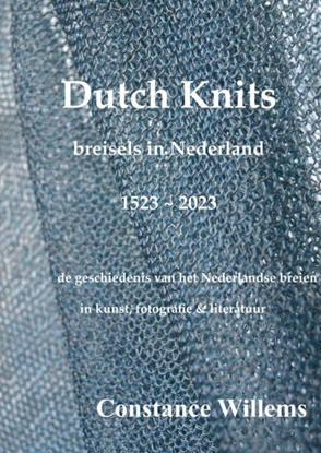 Afbeeldingen van Dutch Knits: Breisels in Nederland, 1523-2023