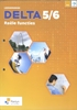 Afbeelding van Delta Delta 5/6 Reële functies Leerwerkboek