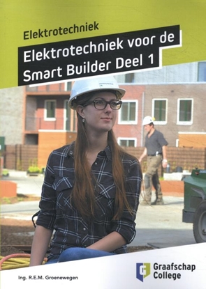 Afbeeldingen van Elektrotechniek Elektrotechniek voor de Smart Builder 1