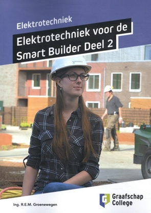 Afbeeldingen van Elektrotechniek voor de Smart Builder Deel 2
