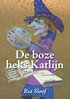 Afbeelding van De Boze heks Katlijn