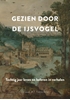 Afbeelding van Gezien door de IJsvogel