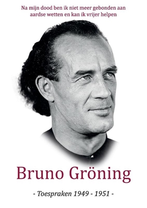 Afbeeldingen van Bruno Gröning Toespraken 1949-1951