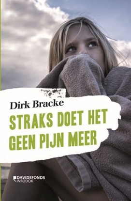 Afbeeldingen van Straks doet het geen pijn meer