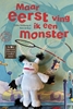 Afbeelding van Maar eerst ving ik een monster met vingerpopje