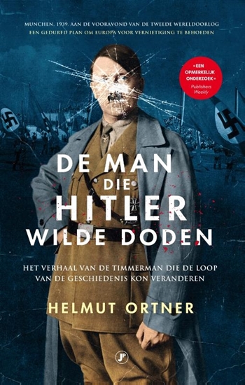 Afbeelding van Oorlogsklassiekers De man die Hitler wilde doden