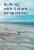 Afbeelding van Research in Urbanism Series Building with Nature perspectives