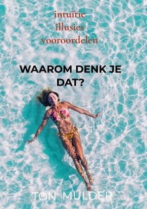 Afbeeldingen van Waarom denk je dat?