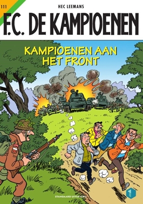 Afbeeldingen van F.C. De Kampioenen Kampioenen aan het front
