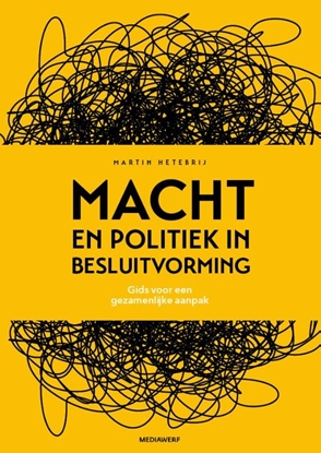 Afbeeldingen van Macht en politiek in besluitvorming